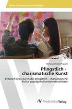 Pfingstlich - charismatische Kunst