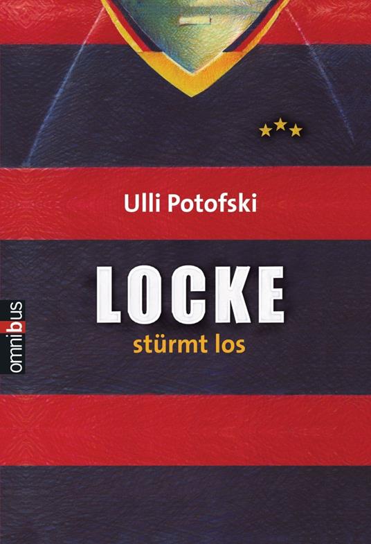 Locke stürmt los - Ulli Potofski - ebook