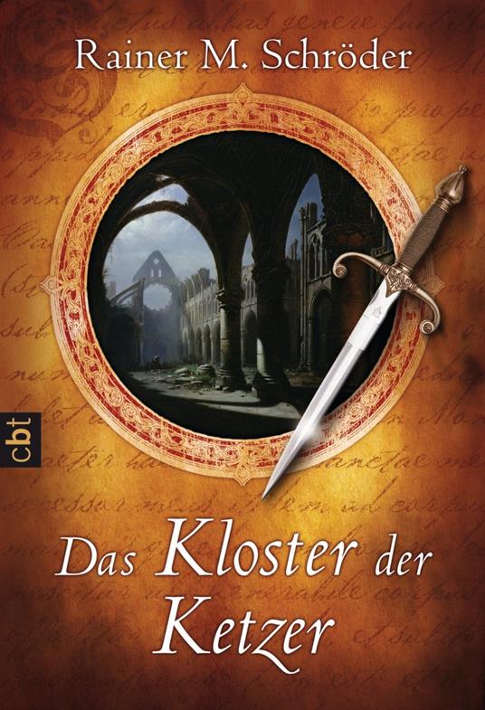 Das Kloster der Ketzer - Rainer M. Schröder - ebook