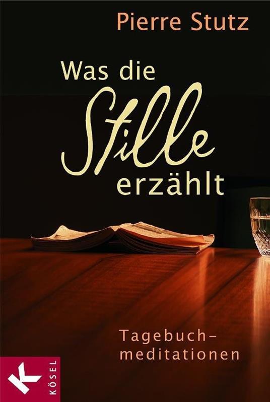 Was die Stille erzählt