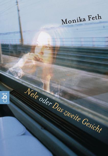 Nele oder Das zweite Gesicht - Monika Feth - ebook