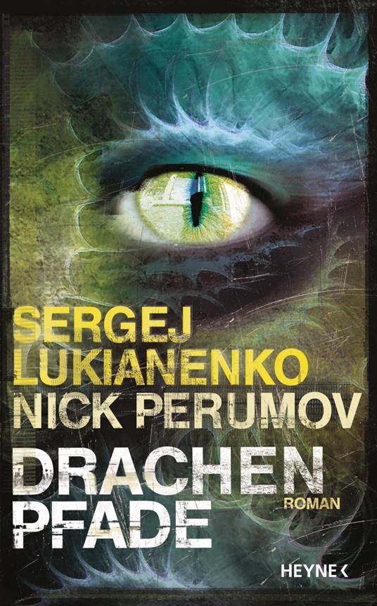 Drachenpfade - Sergej Lukianenko,Anja Freckmann - ebook