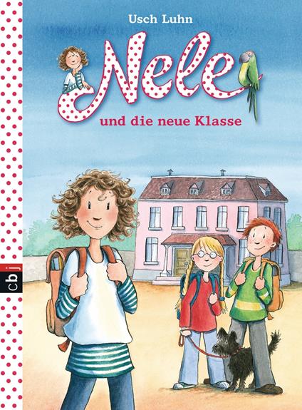 Nele und die neue Klasse - Usch Luhn - ebook