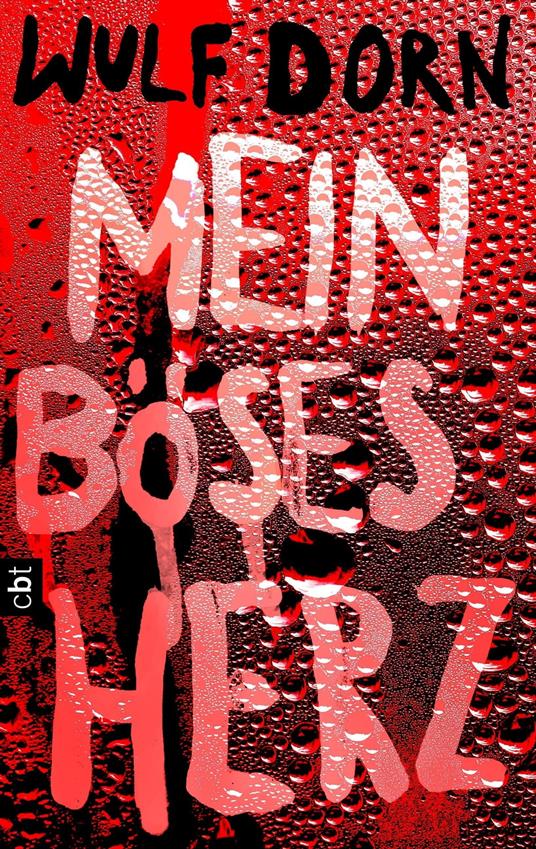 Mein böses Herz - Wulf Dorn - ebook