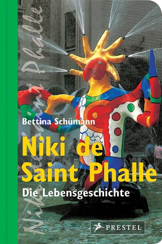 Niki de Saint Phalle - Bettina Schümann - ebook