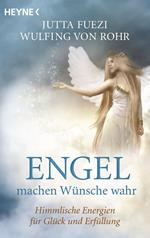 Engel machen Wünsche wahr