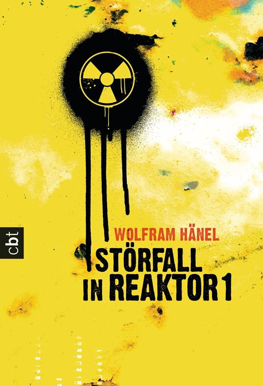 Störfall in Reaktor 1 - Wolfram Hänel - ebook