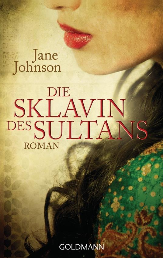 Die Sklavin des Sultans