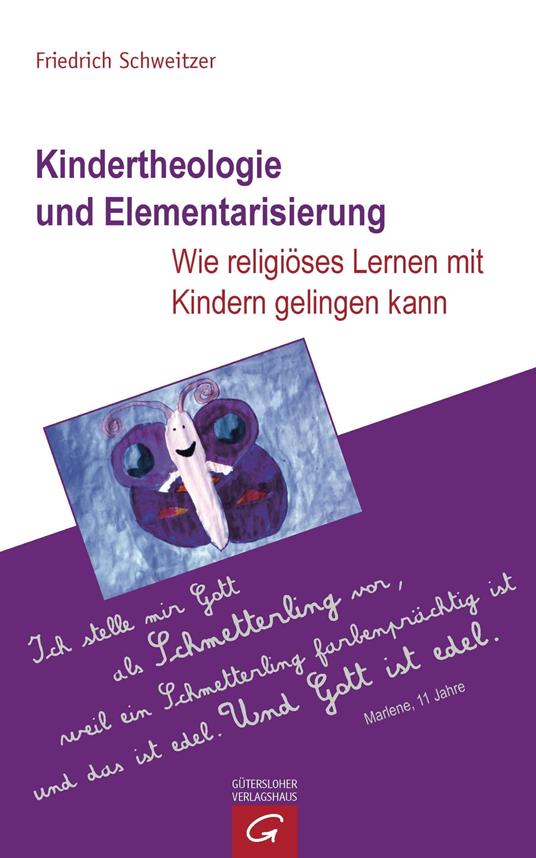 Kindertheologie und Elementarisierung