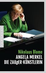 Angela Merkel – Die Zauder-Künstlerin