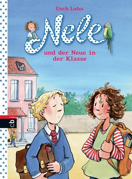 Nele und der Neue in der Klasse - Usch Luhn,Franziska Harvey - ebook