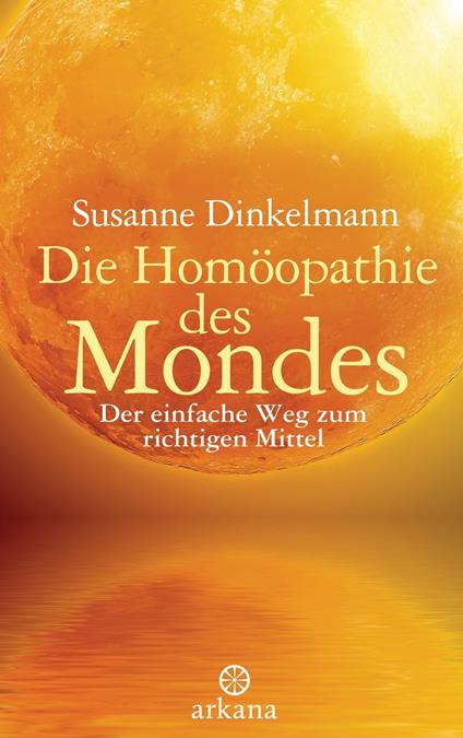 Die Homöopathie des Mondes