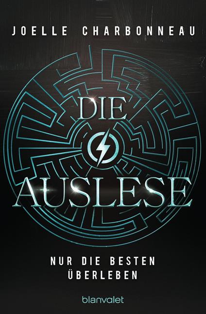 Die Auslese - Nur die Besten überleben