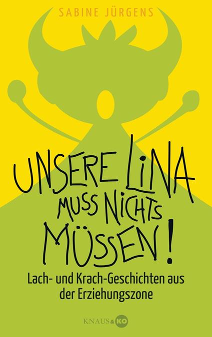 Unsere Lina muss nichts müssen!