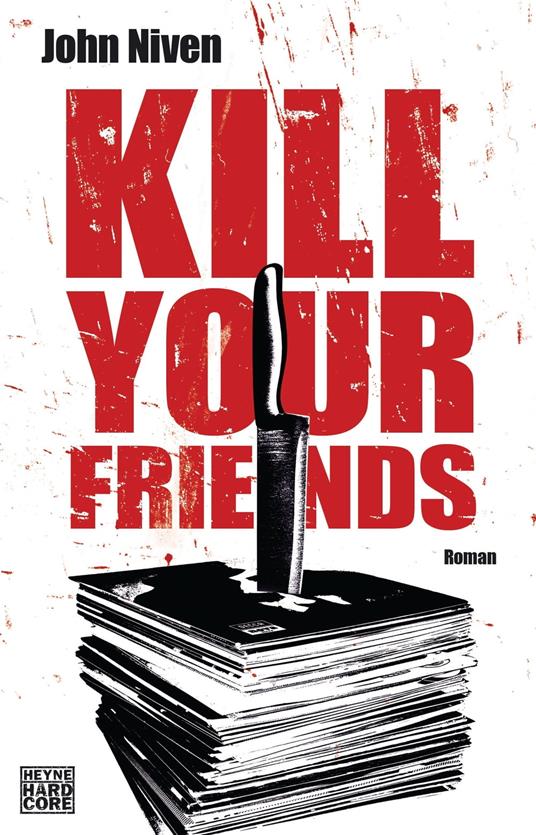 Kill Your Friends