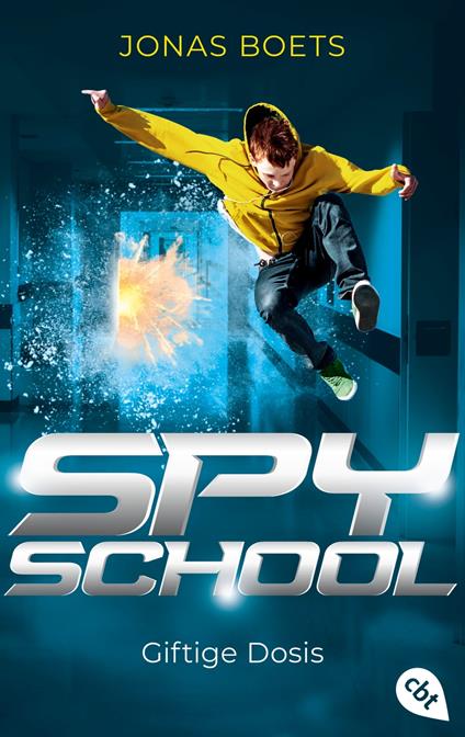 Spy School - Giftige Dosis - Jonas Boets,Claudia Van Den Block - ebook