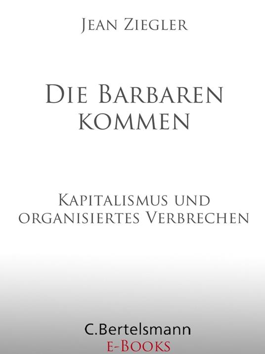 Die Barbaren kommen