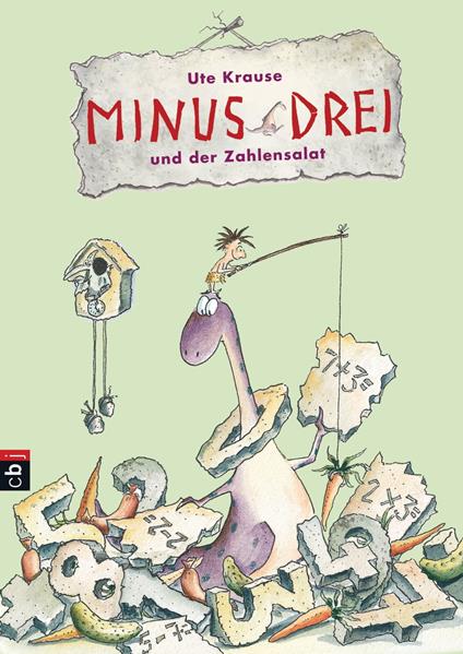 Minus Drei und der Zahlensalat - Ute Krause - ebook