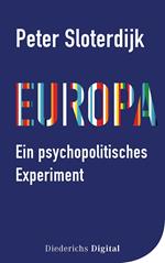 Europa – ein psychopolitisches Experiment