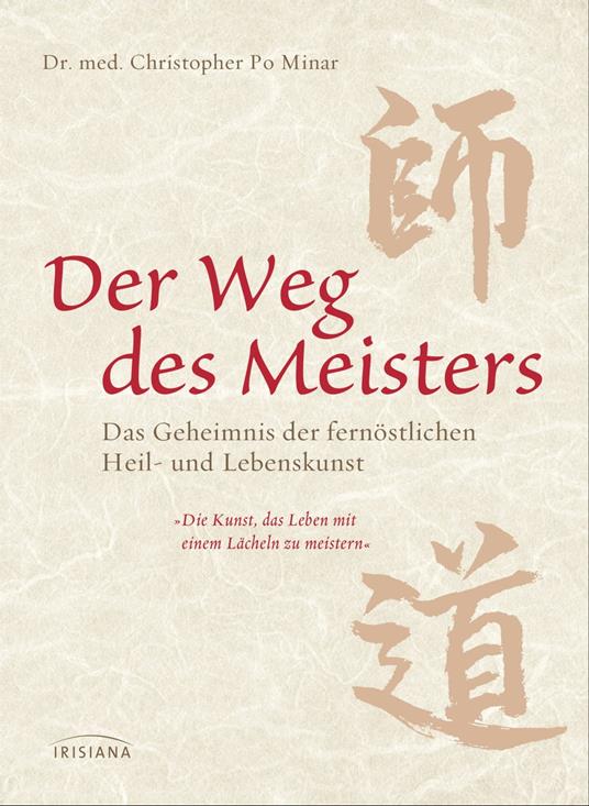 Der Weg des Meisters