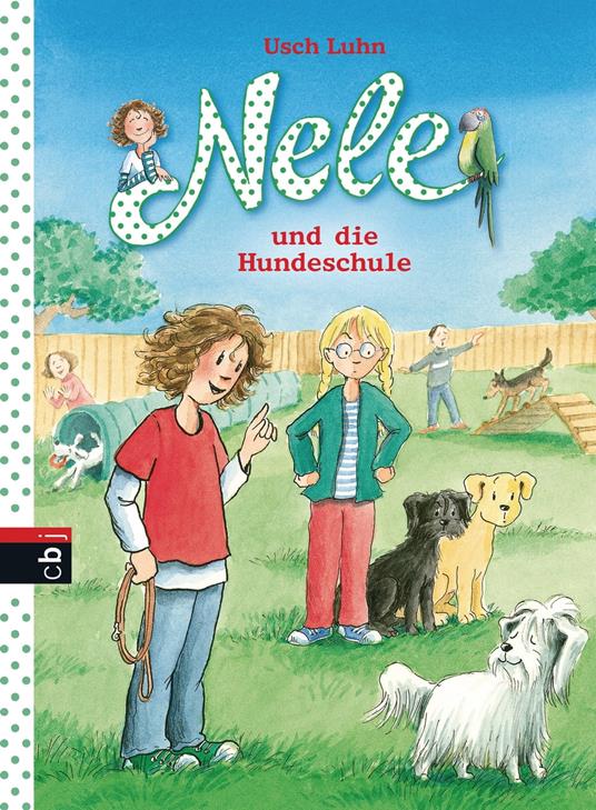 Nele und die Hundeschule - Usch Luhn,Franziska Harvey - ebook