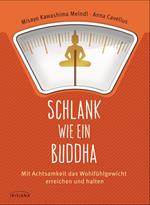 Schlank wie ein Buddha