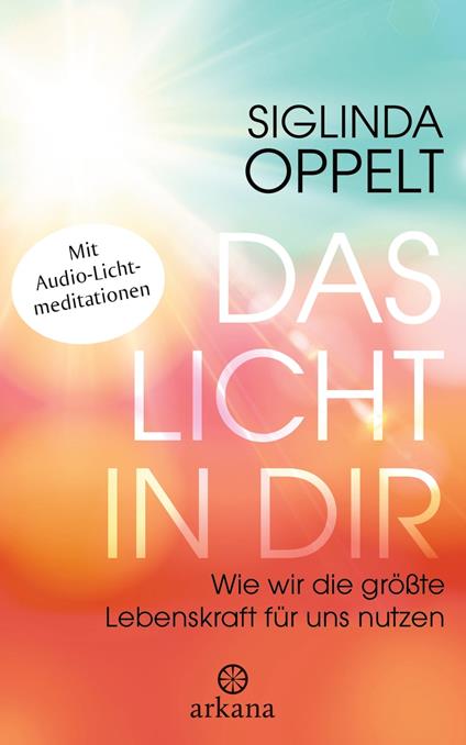 Das Licht in dir