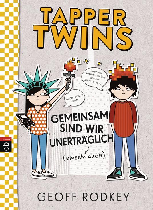 Tapper Twins - Gemeinsam sind wir unerträglich - Geoff Rodkey,Carolin Müller - ebook