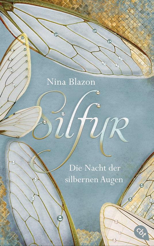 Silfur - Die Nacht der silbernen Augen - Nina Blazon,Felicitas Horstschäfer - ebook