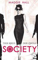 Society - Der Kreis der Zwölf