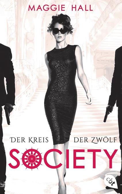 Society - Der Kreis der Zwölf - Maggie Hall,Doris Attwood - ebook