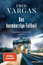 Das barmherzige Fallbeil