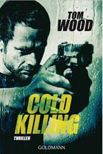 Cold Killing