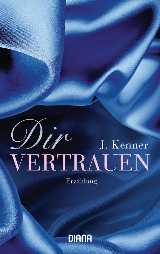 Dir vertrauen