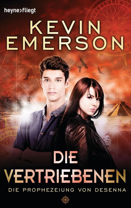 Die Vertriebenen: Die Prophezeiung von Desenna - Kevin Emerson,Carola Fischer - ebook