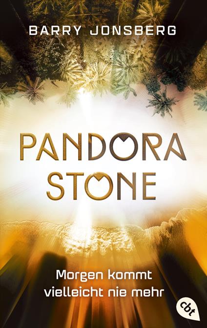 Pandora Stone - Morgen kommt vielleicht nie mehr - Barry Jonsberg,Bettina Obrecht - ebook