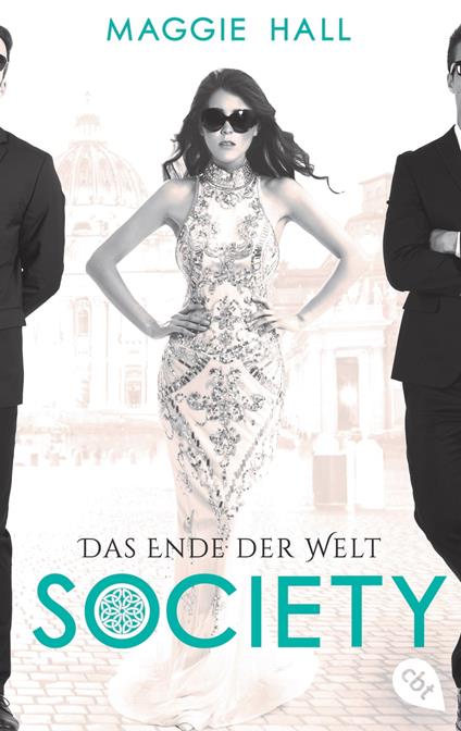 Society - Das Ende der Welt - Maggie Hall,Doris Attwood - ebook