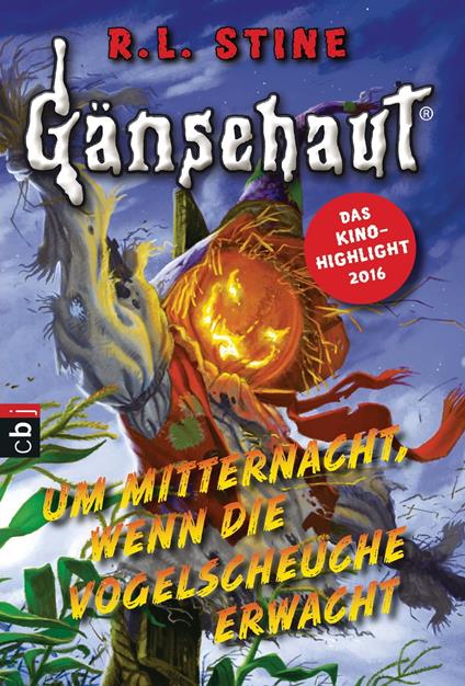 Gänsehaut - Um Mitternacht, wenn die Vogelscheuche erwacht - R. L. Stine,Günter W. Kienitz - ebook