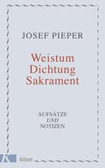 Weistum, Dichtung, Sakrament