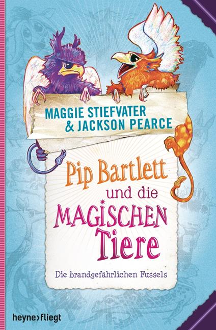Pip Bartlett und die magischen Tiere - Jackson Pearce,Maggie Stiefvater,Stefanie Frida Lemke - ebook