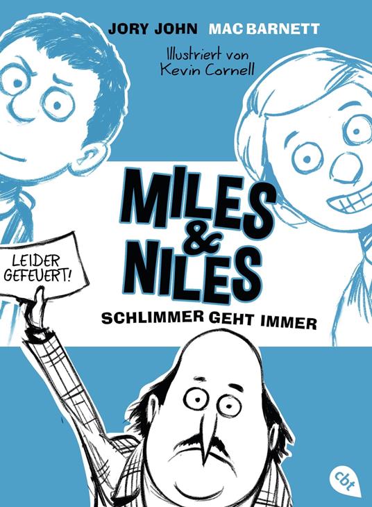 Miles & Niles - Schlimmer geht immer - Mac Barnett,Jory John,Kevin Cornell,Alexandra Ernst - ebook