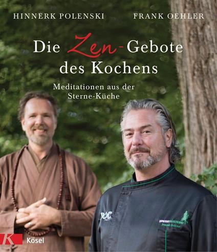 Die Zen-Gebote des Kochens