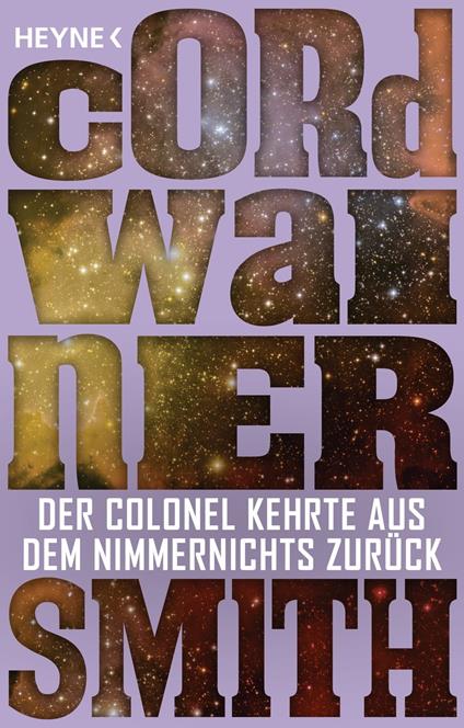 Der Colonel kehrte aus dem Nimmernichts zurück -