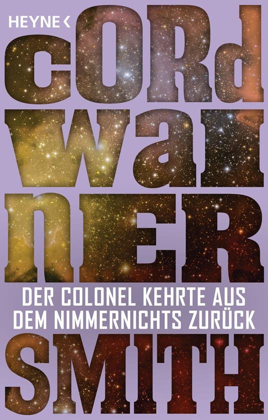 Der Colonel kehrte aus dem Nimmernichts zurück -