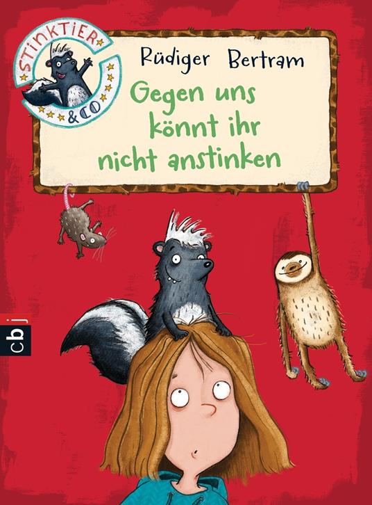 Stinktier & Co - Gegen uns könnt ihr nicht anstinken - Rüdiger Bertram,Thorsten Saleina - ebook