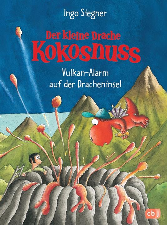 Der kleine Drache Kokosnuss - Vulkan-Alarm auf der Dracheninsel - Ingo Siegner - ebook