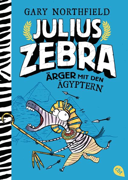 Julius Zebra - Ärger mit den Ägyptern - Gary Northfield,Friedrich Pflüger - ebook