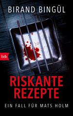 Riskante Rezepte