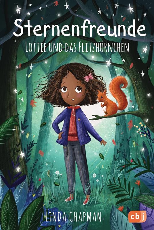 Sternenfreunde - Lottie und das Flitzhörnchen - Linda Chapman,Lucy Fleming,Sabine Rahn - ebook