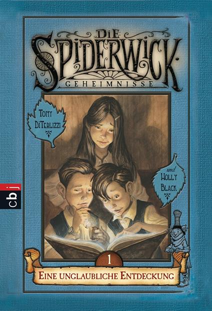 Die Spiderwick Geheimnisse - Eine unglaubliche Entdeckung - Holly Black,Tony DiTerlizzi,Anne Brauner - ebook